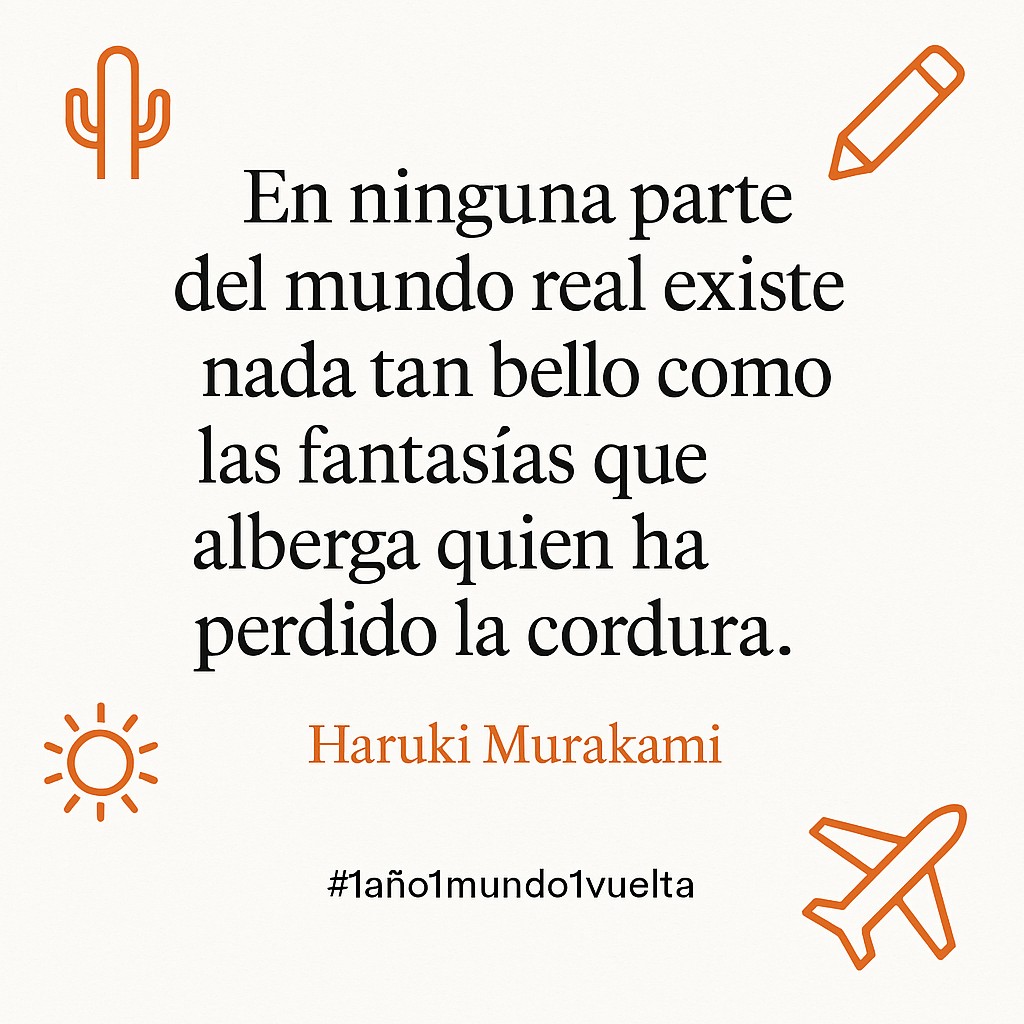 Viajar para perder la cordura